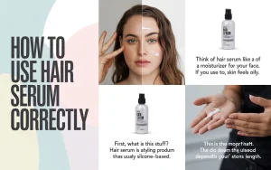 How to Use Hair Serum Correctly