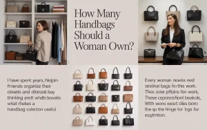 How Many Handbags Should A Woman Own