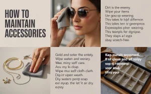 How To Maintain Accessories