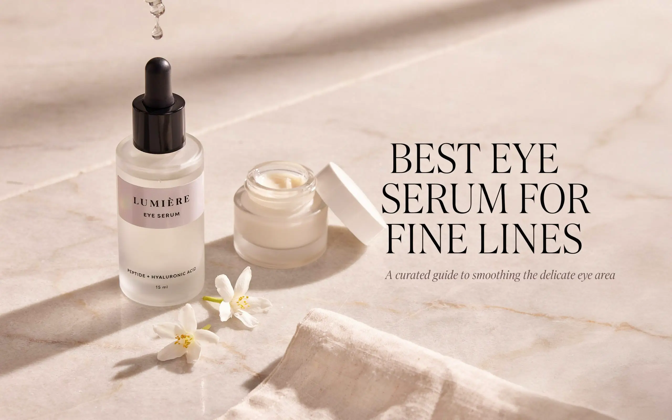 Best Eye Serum for Fine Lines: Your Guide to Smoother Under-Eye Skin