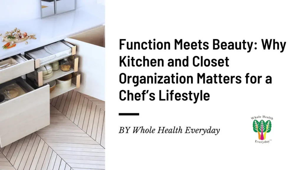 Why Kitchen Organization Saves You Precious Time